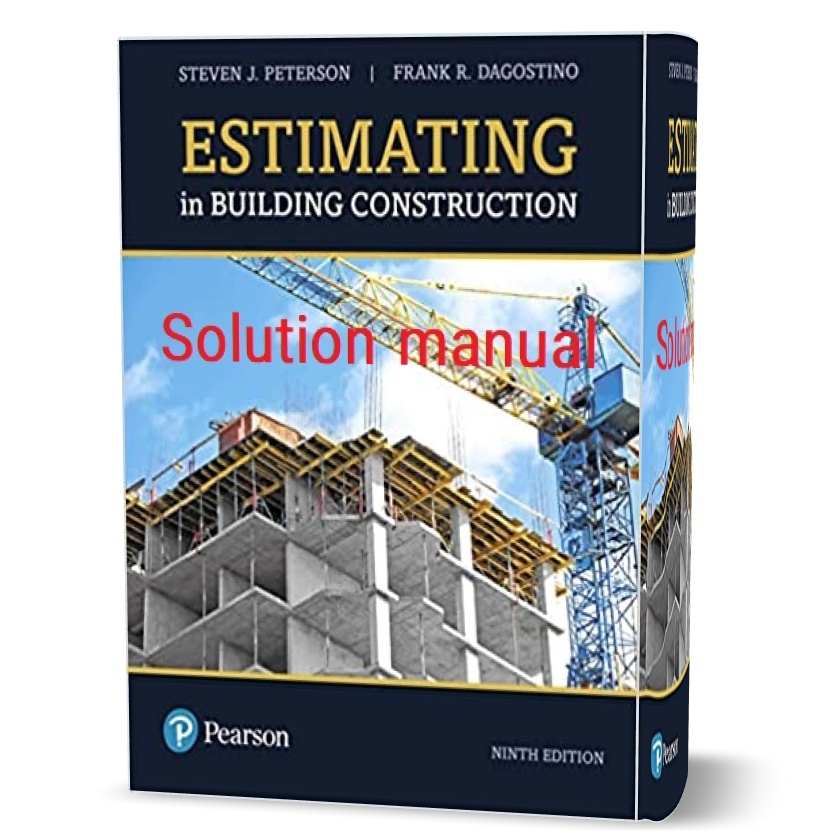 دانلود حل المسائل کتاب برآورد در ساخت و ساز ساختمان ویرایش نهم به نویسندگی پیترسون estimating in building construction 9th edition review question answers