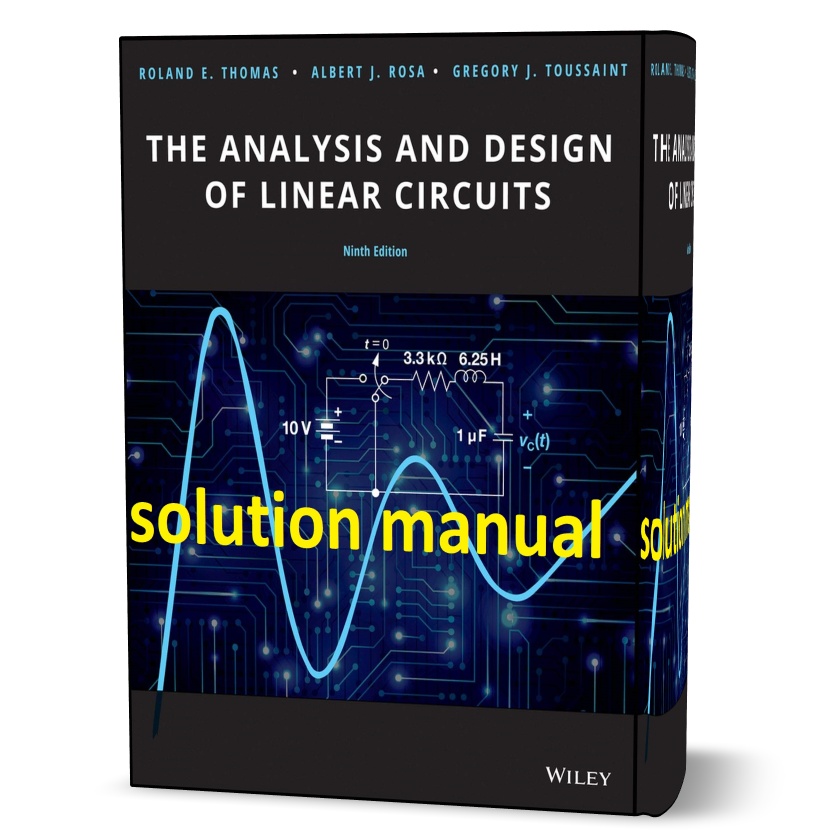 دانلود حل المسائل کتاب تجزیه و تحلیل و طراحی مدار های خطی ویرایش نهم به نویسندگی توماس the analysis and design of linear circuits 9th edition solutions