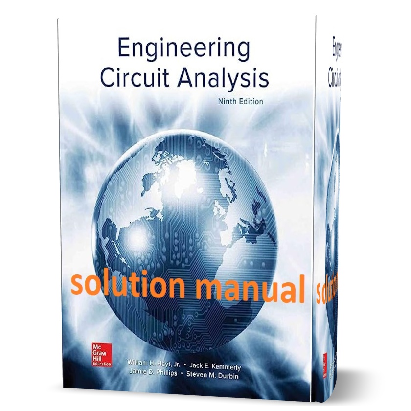دانلود حل المسائل کتاب تحلیل مدار مهندسی ویرایش نهم به نویسندگی ویلیام  engineering circuit analysis william h. hayt solutions manual