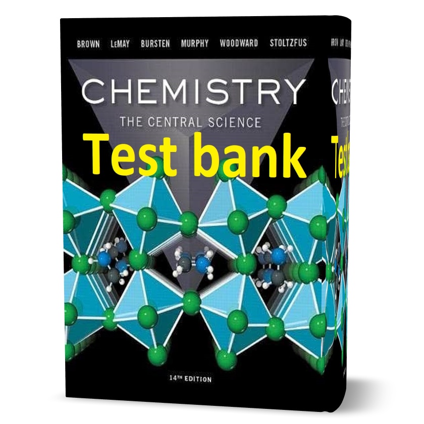 دانلود تست بانک شیمی مرکز علوم ویرایش چهاردهم به نویسندگی برون Chemistry The Central Science Theodore Brown 14 edition Test bank