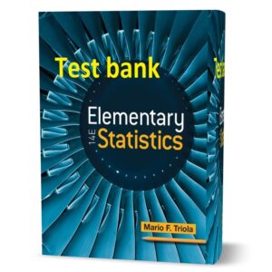 دانلود تست بانک کتاب آمار اولیه ویرایش چهاردهم به نویسندگی ماریو elementary statistics 14th edition mario triola test bank