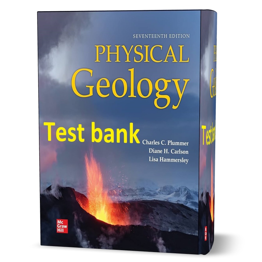 دانلود حل المسائل کتاب زمین شناسی فیزیکی ویرایش هفدهم به نویسندگی پلامر physical geology 17th edition test bank pdf