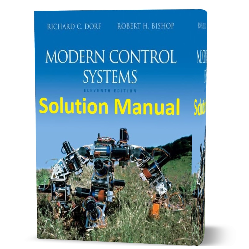 دانلود حل المسائل کتاب سیستم های کنترل مدرن ویرایش یازدهم به نویسندگی دورف modern control systems 11th edition solutions