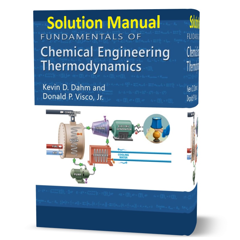 دانلود حل المسائل کتاب مبانی ترمودینامیک مهندسی شیمی ویرایش اول به نویسندگی دحم fundamentals of chemical engineering thermodynamics solution manual pdf