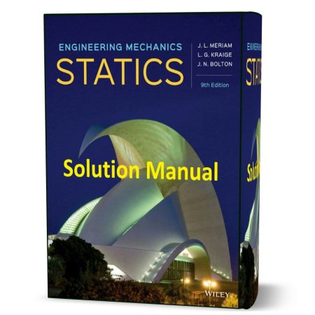 دانلود حل المسائل کتاب استاتیک مکانیک مهندسی ویرایش نهم به نویسندگی بولتون engineering mechanics statics 9th edition solutions pdf