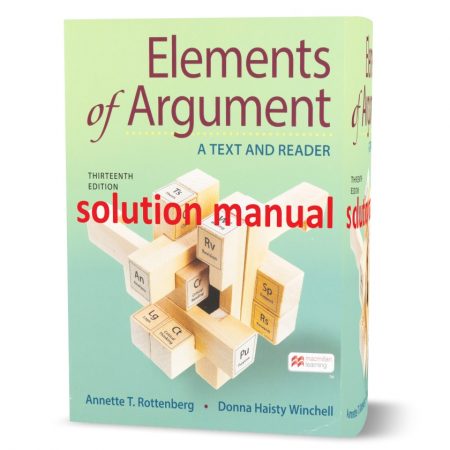 دانلود حل المسائل کتاب عناصر استدلال ویرایش سیزدهم به نویسندگی روتنبرگ elements of argument 13th edition rottenberg solutions manual