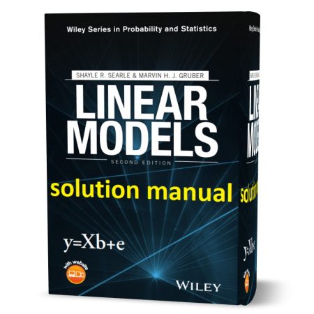 دانلود حل المسائل کتاب مدل های خطی ویرایش دوم به نویسندگی سیرل linear models 2nd edition shayle searle solutions