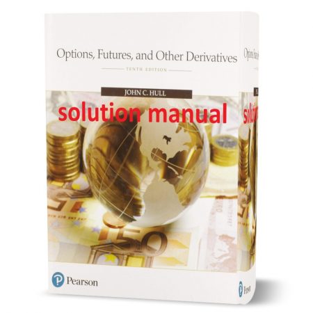 دانلود حل المسائل کتاب گزینه های آتی و سایر مشتقات ویرایش دهم به نویسندگی جان options futures and other derivatives 10th edition solutions manual