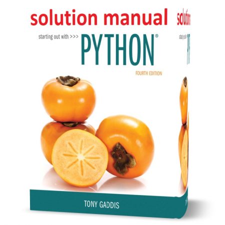 starting out with python 4th edition solutions