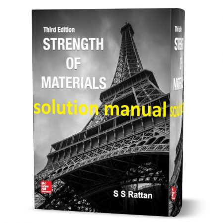 دانلود حل المسائل کتاب مقاومت مصالح ویرایش سوم به نویسندگی راتان strength of materials rattan 3rd edition solutions manual
